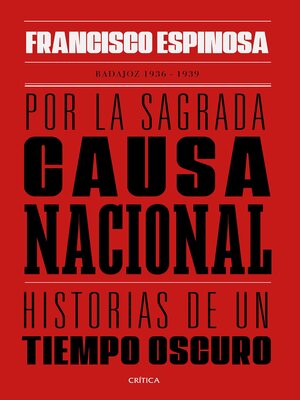 cover image of Por la sagrada causa nacional